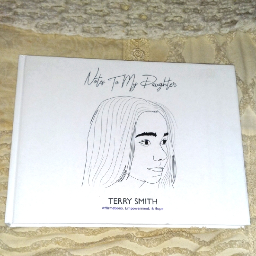 Terry Smith 'Notes to My Daughter Hardcover Book 215 Pages